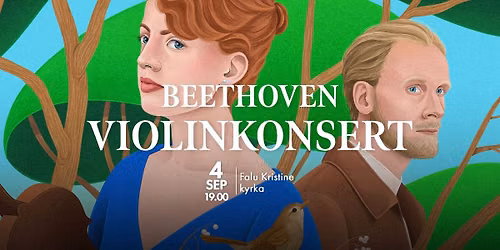 Dalasinfoniettan: Beethoven Violinkonsert - Falun