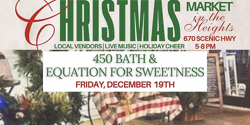 Calvert's Winter Market w\/ 450 Bath & Equation for Sweetness