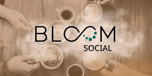 BLOOM SOCIAL
