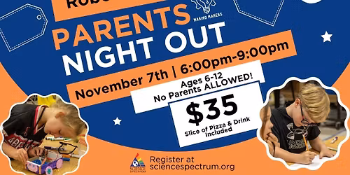 Parent's Night Out: "Robo Wars"