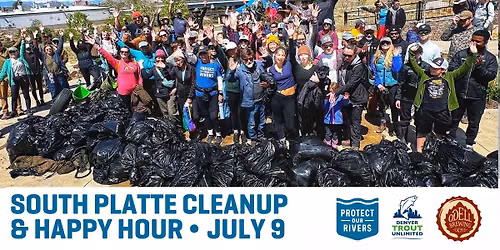 July South Platte Cleanup & Happy Hour