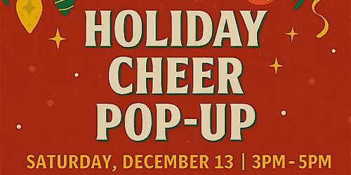 Holiday Cheer Pop-Up at West Branch Library