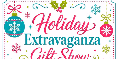 2026 Holiday Extravaganza Gift Show