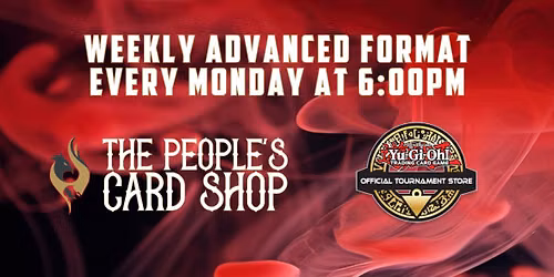 Monday Quick Play Yu-Gi-Oh! at Your Card Shop, The People's Card Shop