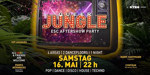 QUEER JUNGLE x ESC XXL AFTERSHOW PARTY x 16. Mai 2o26