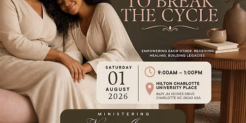 Mother-Daughter Convergence. Theme: Healed to Break the Cycle