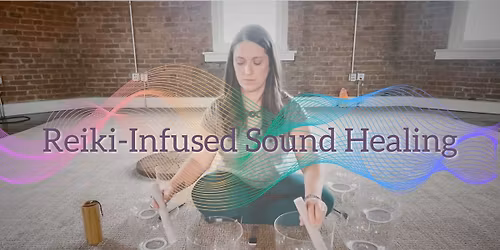 Reiki-Infused Sound Healing with Amy Hudson