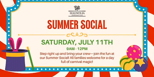 Carnival Curiosity Summer Social at Magnolia Ridge Child Development Center