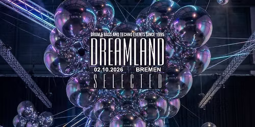 DREAMLAND SELECTED