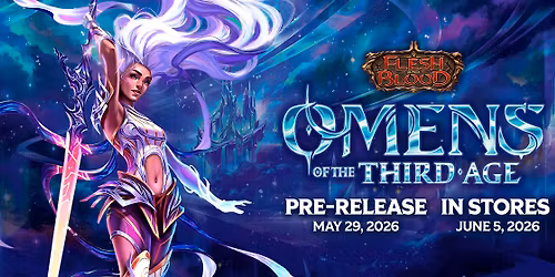 Flesh & Blood - Omens of the Third Age Prerelease