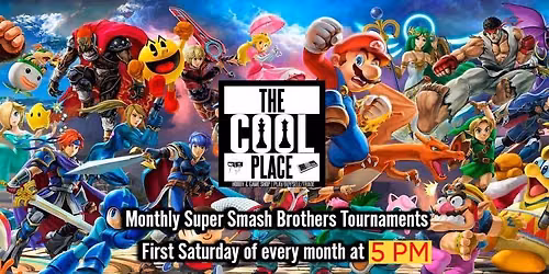 Monthly Super Smash Bros Tournament at TCP!