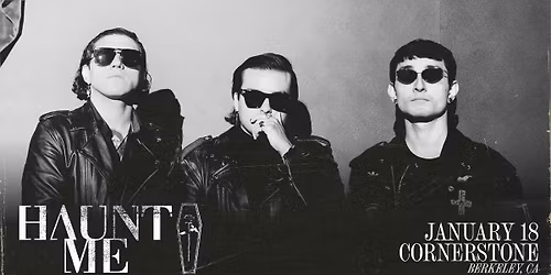 Haunt Me at Cornerstone Berkeley