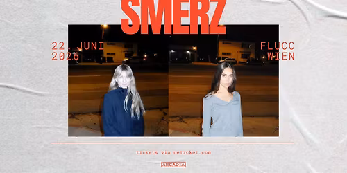 SMERZ (NO) \u2022 Flucc \u2022 Wien