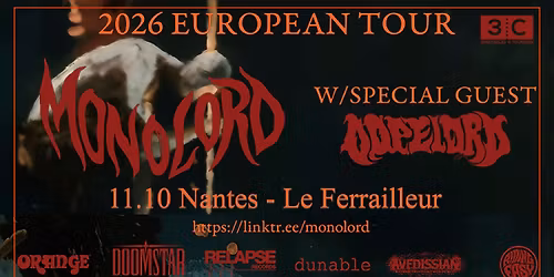 MONOLORD + DOPELORD.LE FERRAILLEUR.11 OCTOBRE 2026