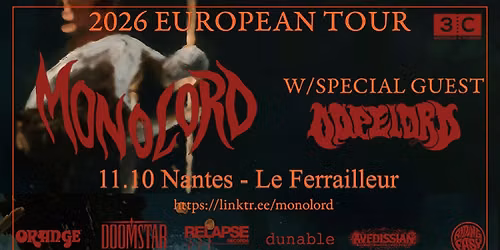 MONOLORD + DOPELORD.LE FERRAILLEUR.11 OCTOBRE 2026