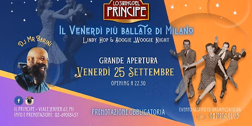 \u2606 Lo Swing del Principe \u2606 Venerd\u00ec 25 Settembre \u2606 Lindy Hop & Boogie Woogie Night \u2606 Dj Mr. Barini \u2606