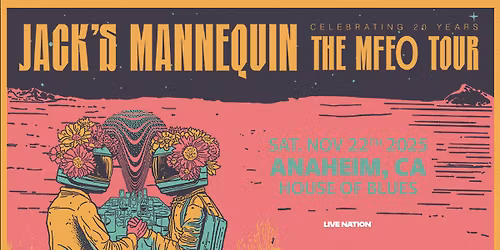 JACK'S MANNEQUIN - THE MFEO TOUR