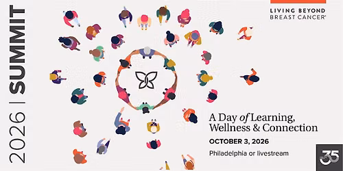 Livestream: 2026 Living Beyond Breast Cancer Summit