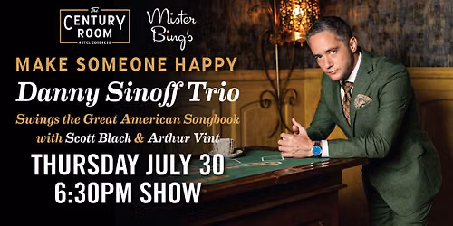 Make Someone Happy | Danny Sinoff & the Great American Songbook