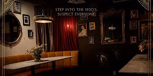 M**der at the Juice Joint: A 1920s M**der Mystery Dinner