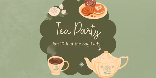 Tea Party at the Bag Lady
