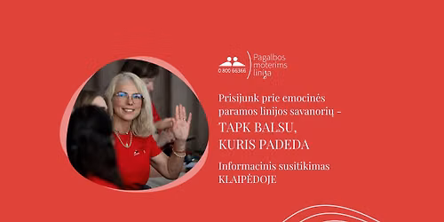 Apie savanoryst\u0119 Pagalbos moterims linijoje Klaip\u0117doje