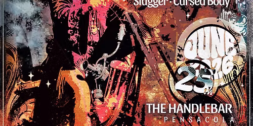 6\/25 - Pentagram, Slugger, Cursed Body