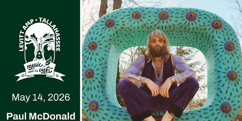Levitt AMP Tallahassee: Music Under The Oaks with Paul McDonald