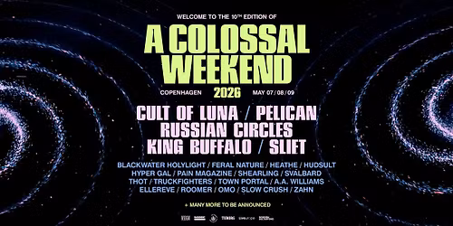 A COLOSSAL WEEKEND 2026
