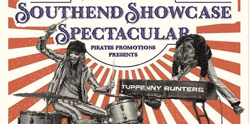 The Southend Showcase Spectacular!