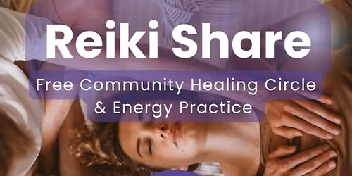 Reiki Share \u2013 Community Healing Circle