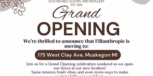 Fillanthropie Grand Opening Weekend! \ud83c\udf3f