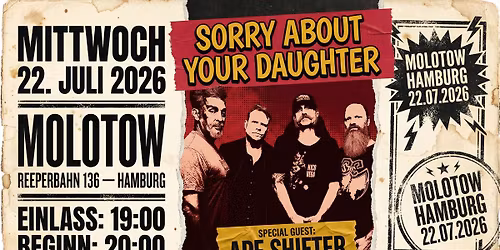 Sorry About Your Daughter, Special Guest: Ape Shifter - Hamburg, Molotow 