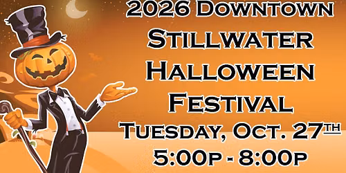 2026 Downtown Stillwater Halloween Festival