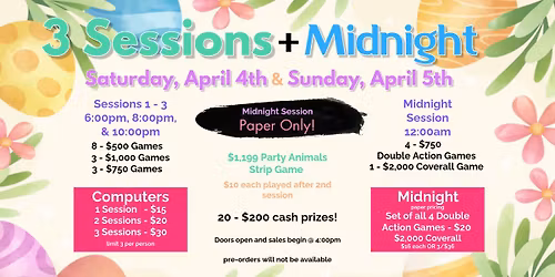 3 Sessions + Midnight 