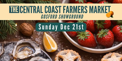 Christmas Feast Market | The Central Coast Farmers Market