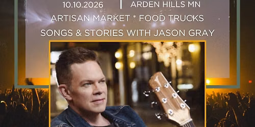 Fall Concert and Artisan Market - Songs & Stories By Jason Gray