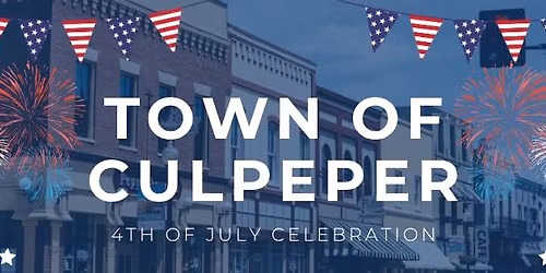 Town of Culpeper's 4th of July Celebration