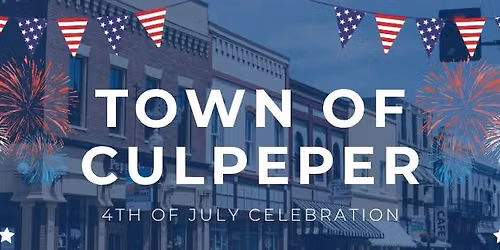 Town of Culpeper's 4th of July Celebration