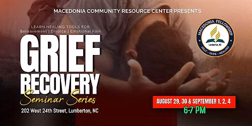 Grief Recovery Seminar Series - FREE!!!