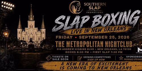 Southern Slap Promotions: New Orleans Grand Debut