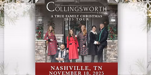 A True Family Christmas with The Collingsworth Family \u2014 Nashville, TN