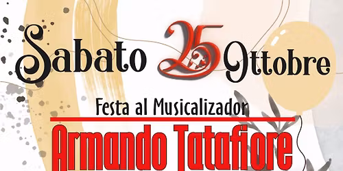 La tradicional del s\u00e1bado con la musica di A.Tatafiore\ud83d\udcab\ud83c\udfbcFesta 25 anni di consolle\ud83d\udcab