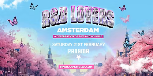 R&B Lovers - Sat 21st Feb - Panama Amsterdam