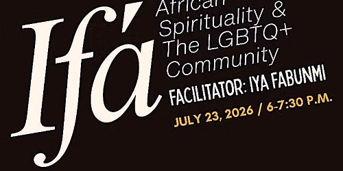 If\u00e1: African Spirituality & The LGBTQ+ Community