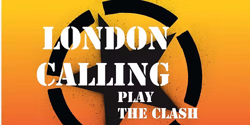 LONDON: London Calling play The Clash 'Should I Stay or Should I Go' Tour