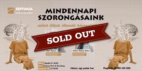 Mindennapi szorong\u00e1saink - el\u0151ad\u00e1s