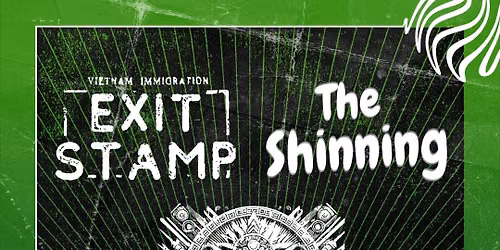 \u00dam Ba LIVE 2: Mexha, Exit Stamp, The Shinning