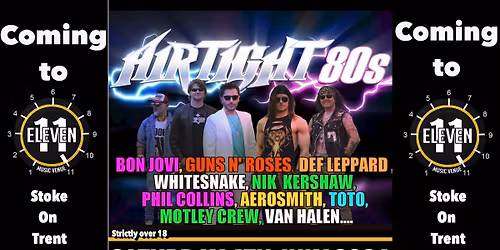 Airtight 80's live at Eleven Stoke on trent