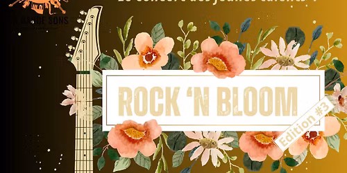 Rock n'Bloom #3